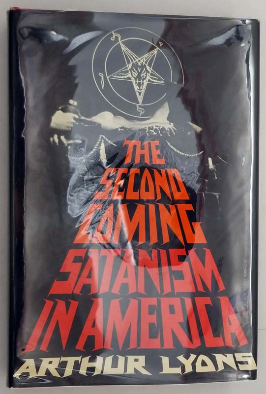 The Second Coming: Satanism in America - Arthur Lyons 1970 | 1st Edition
