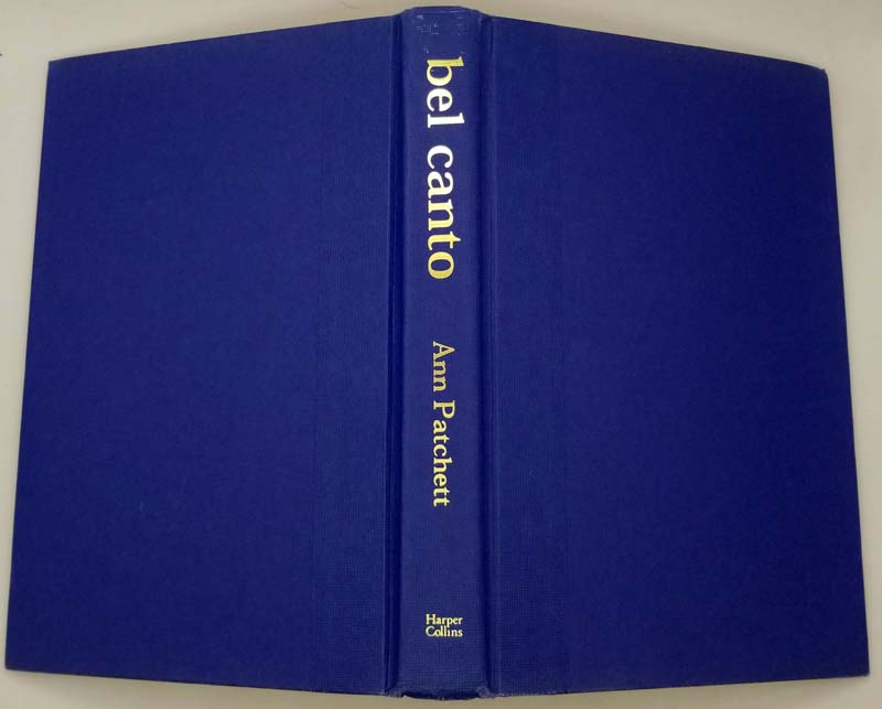 Bel Canto - Anne Patchett 2001 | 1st Edition