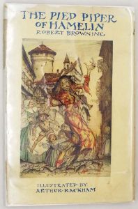 The Pied Piper of Hamelin - Illus. Arthur Rackham 1934 | 1st Edition