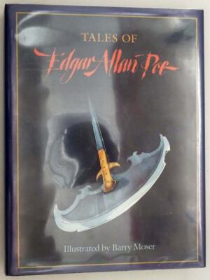 Tales of Edgar Allan Poe - Illus. Barry Moser 1991