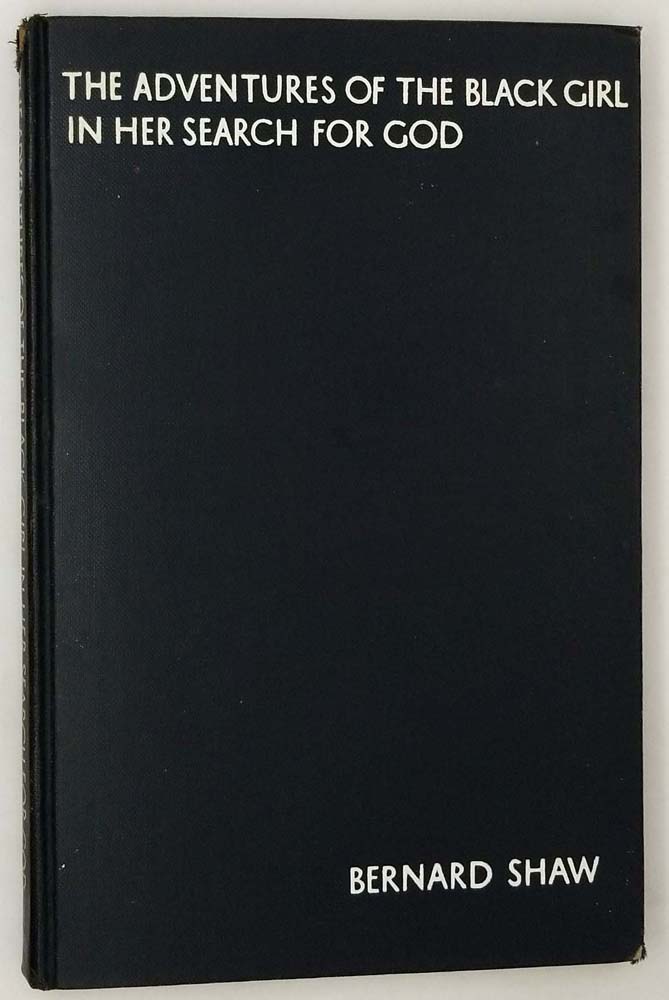 The Adventures of the Black Girl in Her Search For God - George Bernard Shaw 1933 | 1st Edition