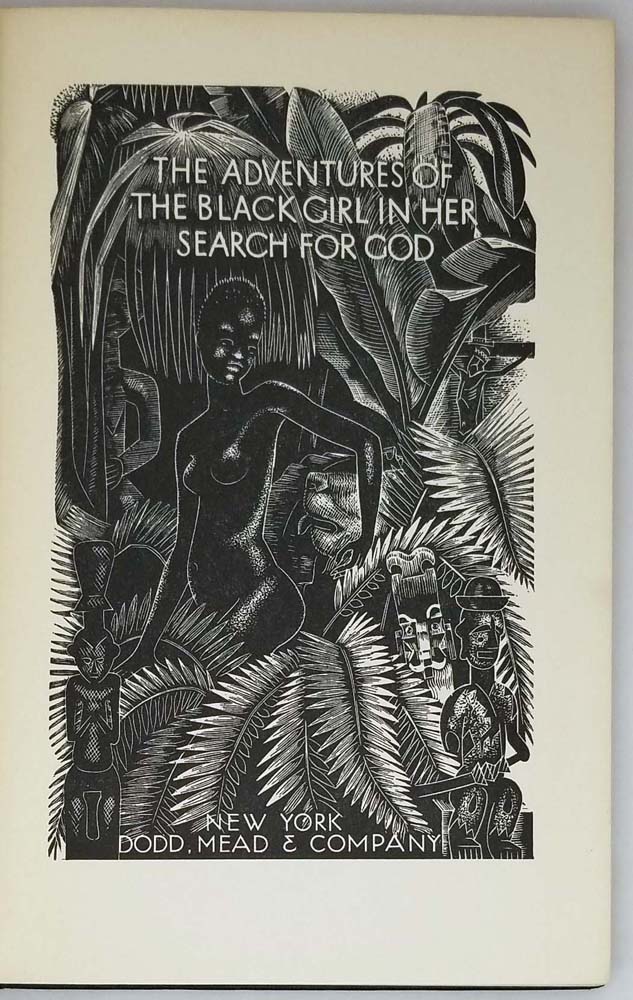The Adventures of the Black Girl in Her Search For God - George Bernard Shaw 1933 | 1st Edition