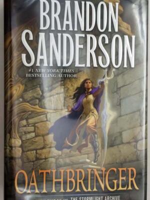 Oathbringer - Brandon Sanderson 2017 | 1st Edition