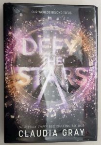 Defy the Stars - Claudia Gray 2017 | 1st Edition SIGNED