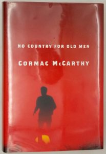 No Country for Old Men - Cormac McCarthy 2005 | 1st Edition