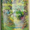 One Hundred Years of Solitude - Gabriel Garcia Marquez 1970 | 1st Edition