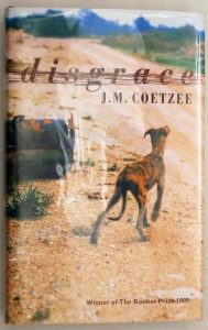 Disgrace - J. M. Coetzee 1999 | 1st Edition