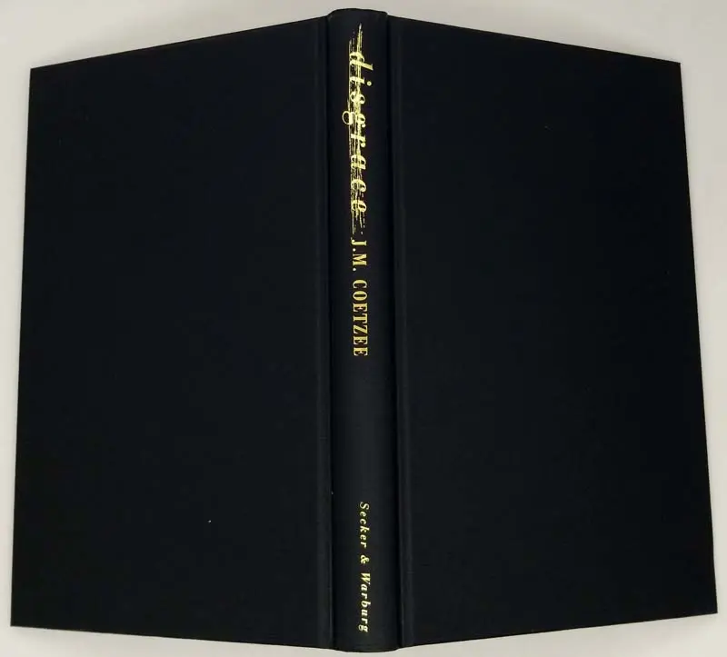 Disgrace - J. M. Coetzee 1999 | 1st Edition