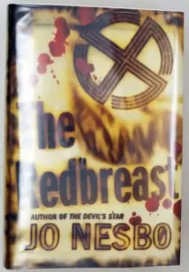 The Redbreast: A Harry Hole Novel - Joe Nesbo 2006 | 1st Edition