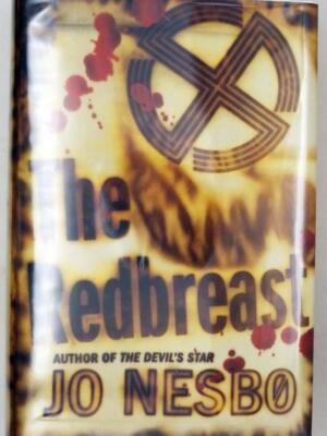 The Redbreast: A Harry Hole Novel - Joe Nesbo 2006 | 1st Edition