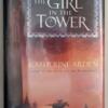 The Girl in the Tower - Katherine Arden 2018 | 1st Edition
