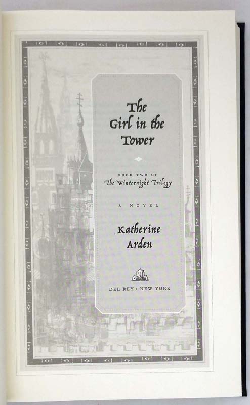 The Girl in the Tower - Katherine Arden 2018 | 1st Edition