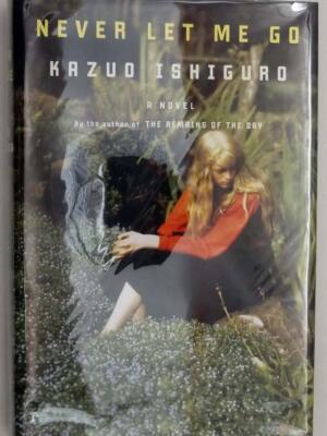 Never Let Me Go - Kazuo Ishiguro 2005 | 1st Edition