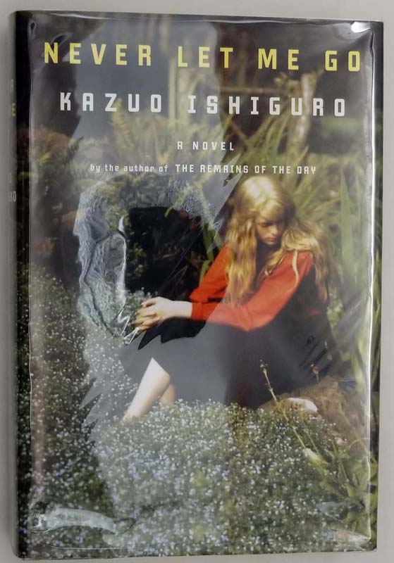 Never Let Me Go - Kazuo Ishiguro 2005 | 1st Edition