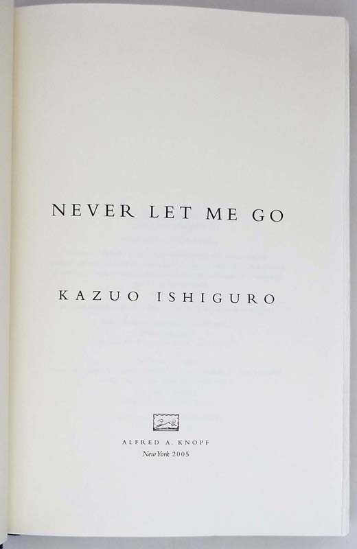 Never Let Me Go - Kazuo Ishiguro 2005 | 1st Edition