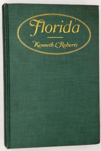 Florida (History) - Kenneth L. Roberts 1926 | 1st Edition