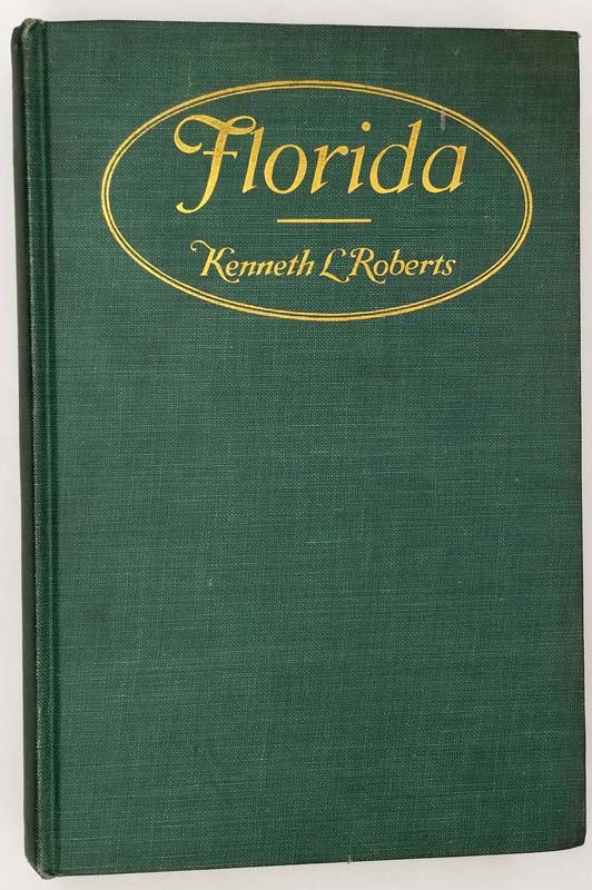 Florida (History) - Kenneth L. Roberts 1926 | 1st Edition