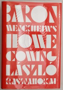 Baron Wenckheim's Homecoming - László Krasznahorkai 2019 | 1st Edition