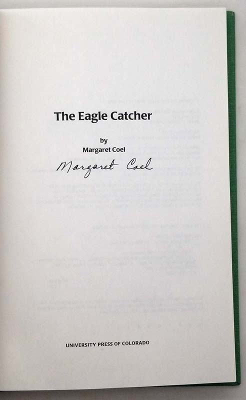 The Eagle Catcher - Margaret Coel 1995 | 1st Edition SIGNED