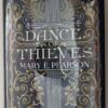 Dance of Thieves - Mary E. Pearson 2018 | 1st Edition SIGNED
