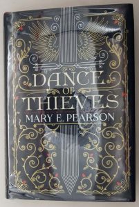 Dance of Thieves - Mary E. Pearson 2018 | 1st Edition SIGNED