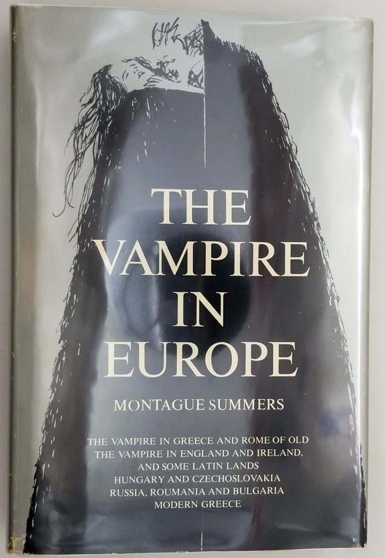 The Vampire in Europe - Montague Summers 1968 | 1st Edition