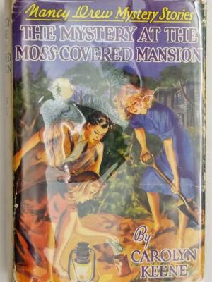 Nancy Drew - Mystery at the Moss-Covered Mansion 1941 | 1st Edition