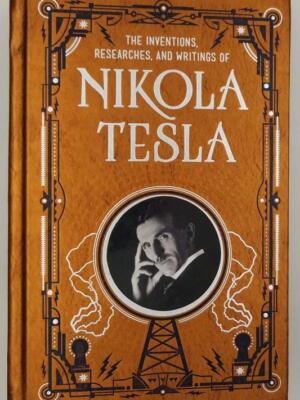 Inventions, Researches, and Writtings of Nikola Tesla 2014 | Barnes & Noble