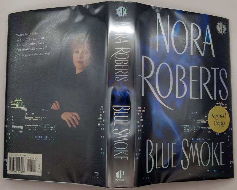Blue Smoke - Nora Roberts 2005 | 1st Edition SIGNED