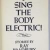 I Sing the Body Electric! - Ray Bradbury 1969 | 1st Edition
