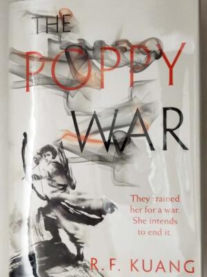 The Poppy War - R. F. Kuang 2018 | 1st Edition