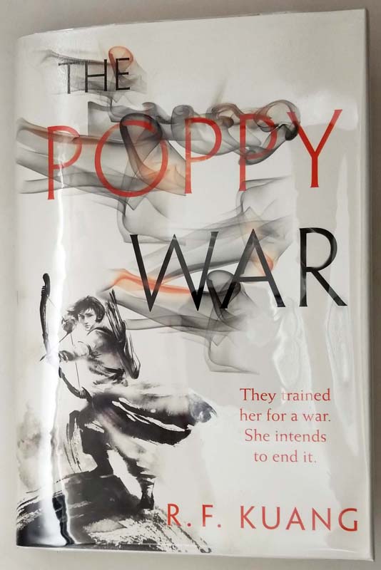 The Poppy War - R. F. Kuang 2018 | 1st Edition