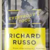 Nobody's Fool - Richard Russo 2016 | 1st Edition SIGNED