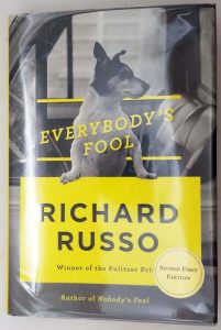 Nobody's Fool - Richard Russo 2016 | 1st Edition SIGNED