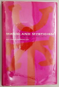 Magic and Mysticism - H. Stanley Redgrove 1971 | 1st Edition