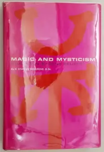 Magic and Mysticism - H. Stanley Redgrove 1971 | 1st Edition