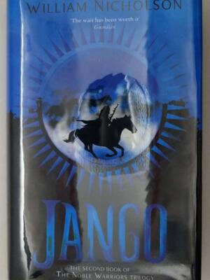 Jango - William Nicholson 2006 | 1st Edition