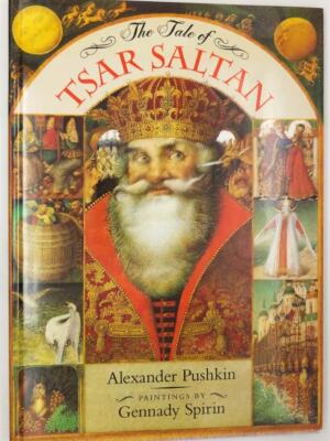 The Tales of Tsar Saltan - Alexander Pushkin (Gennady Spirin Illus.) 1996