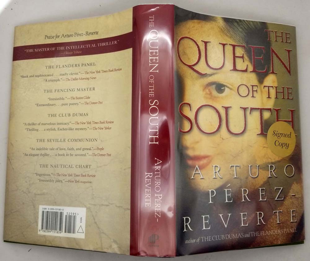 Queen of the South - Arturo Perez-Reverte 2002 | 1st Edition SIGNED