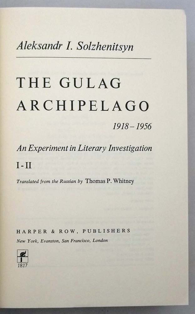 The Gulag Archipelago - Aleksandr I. Solzhenitsyn 1973 | 1st Edition