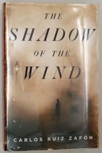 The Shadow of the Wind - Carlos Ruiz Zafón 2004 | 1st Edition