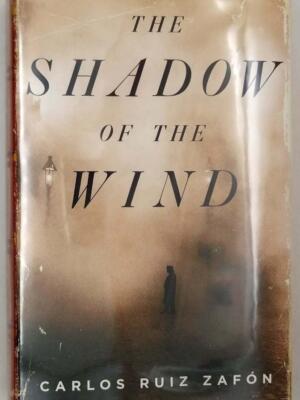 The Shadow of the Wind - Carlos Ruiz Zafón 2004 | 1st Edition