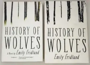 History of Wolves - Emily Fridlund 2017 | 1st Ltd Edition SIGNED