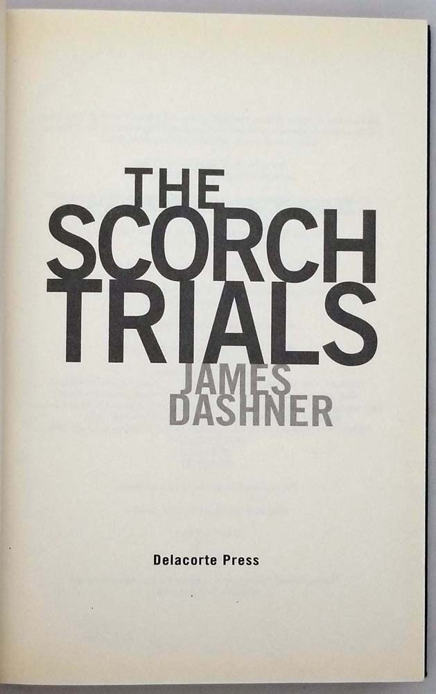 The Scorch Trials (Maze Runner Series #2) by James Dashner, Paperback