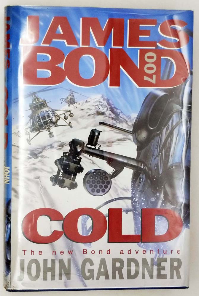James Bond 007 in Cold - John Gardner 1996 | 1st Edition