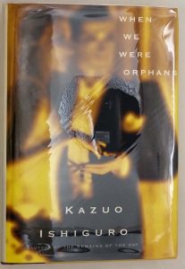When We Were Orphans - Kazuo Ishiguro 2000 | 1st Edition