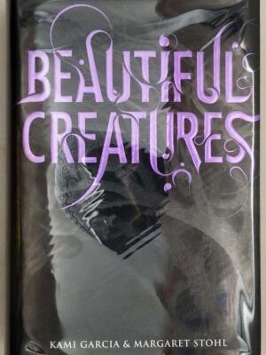 Beautiful Creatures - Kami Garcia & Margaret Stohl 2009| 1st Edition SIGNED