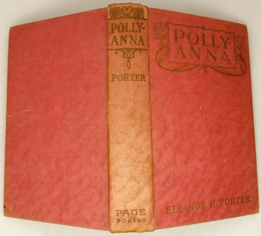 Pollyanna - Eleanor H. Porter 1913 | 1st Edition