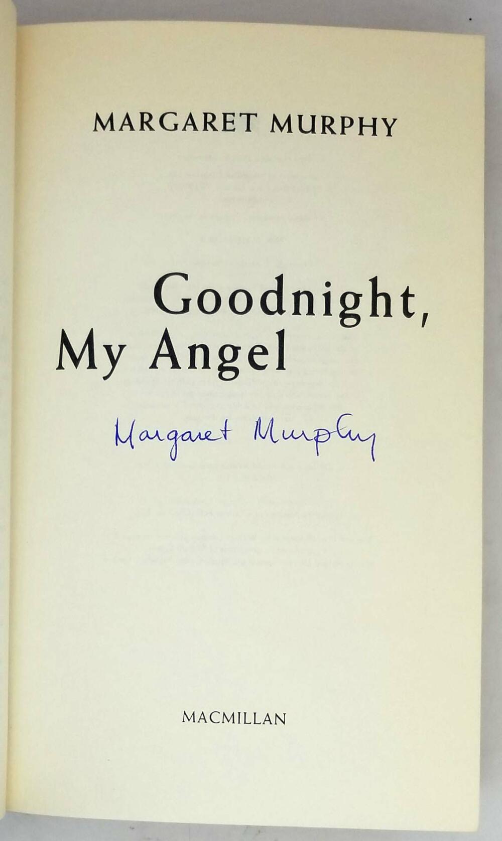 Goodnight, My Angel - Margaret Murphy 1996 | 1st Edition SIGNED