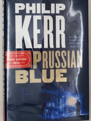 Prussian Blue - Philip Kerr 2017 | 1st Edition SIGNED